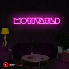 Motivated Neon Sign - Neon Lights