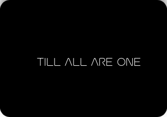 TILL ALL ARE ONE Customized Neon Sign