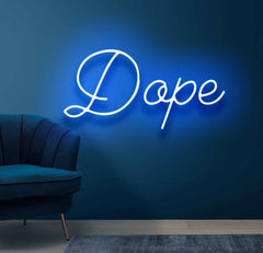 Dope Neon Sign